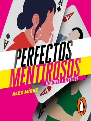 cover image of Mentiras y secretos (Perfectos Mentirosos 1)